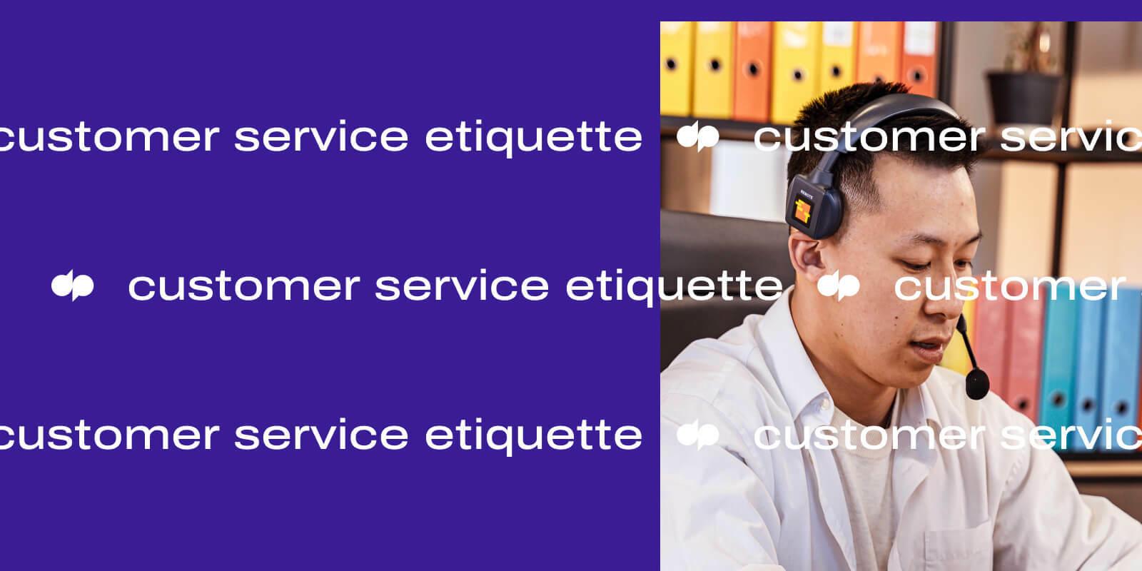 Etiquette for customer service header