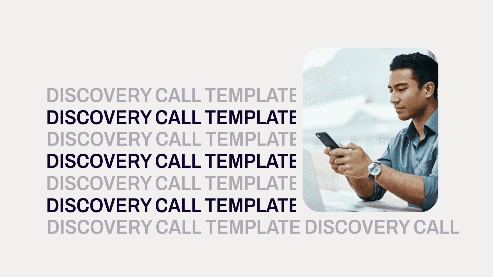 Discovery Call Template header