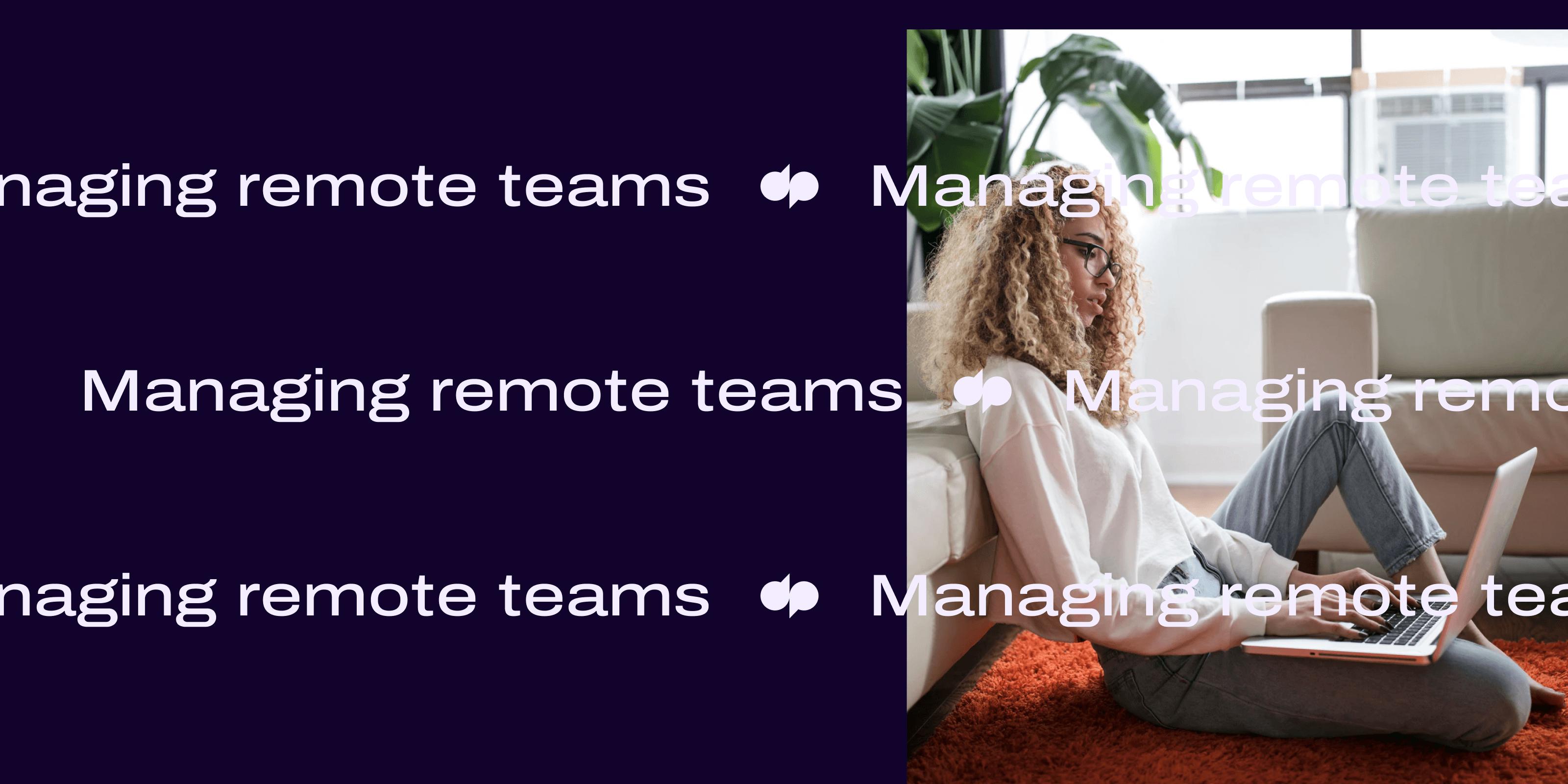 5 Managing remote teams header