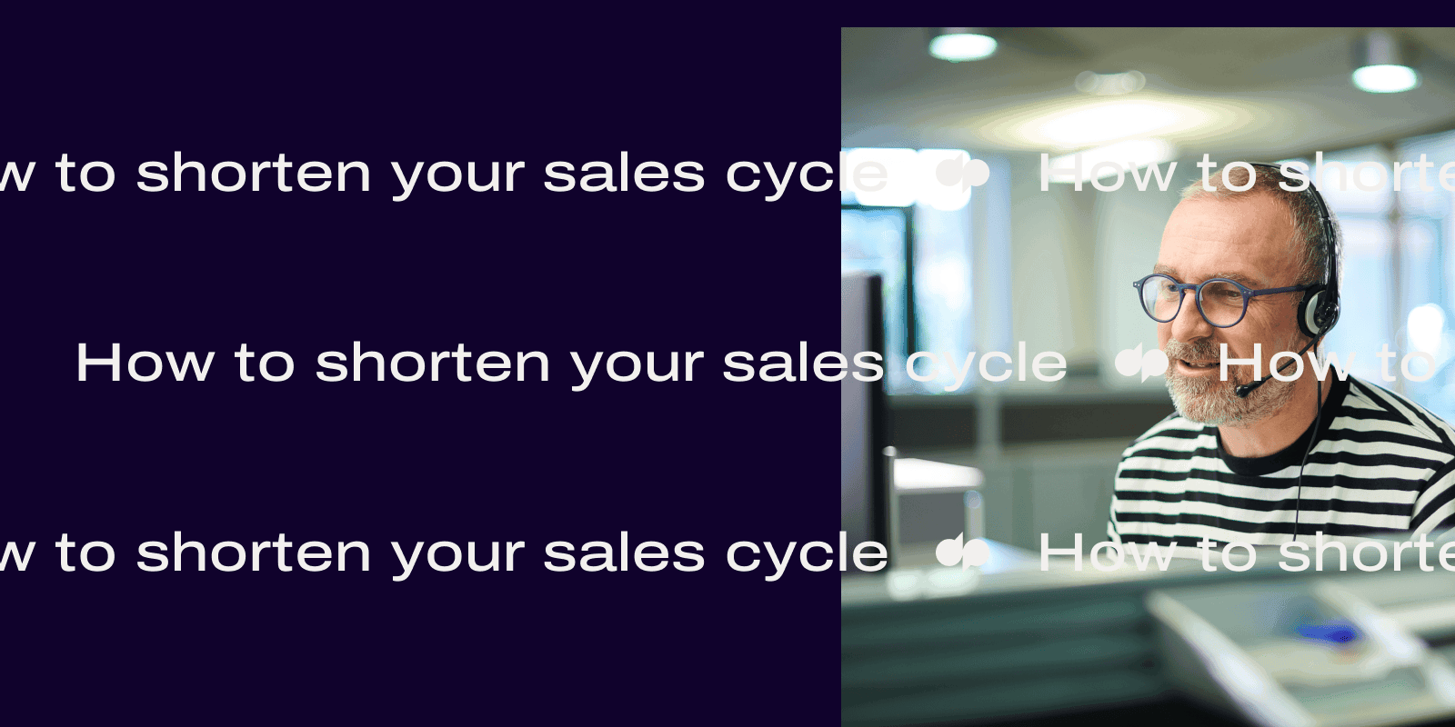 How to shorten your sales cycle header