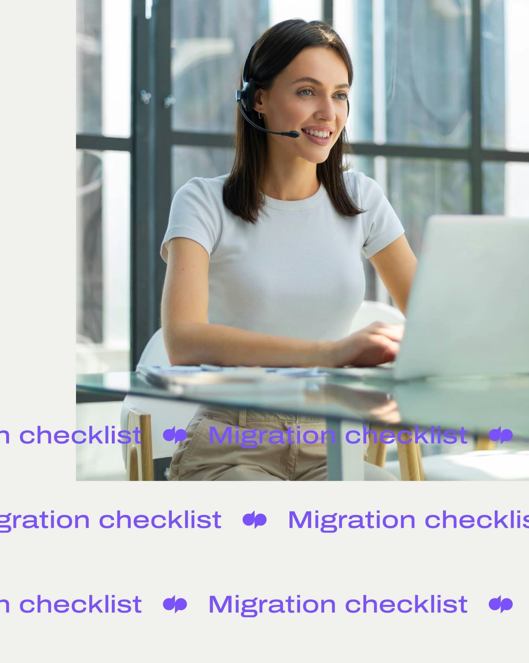 Migration checklist