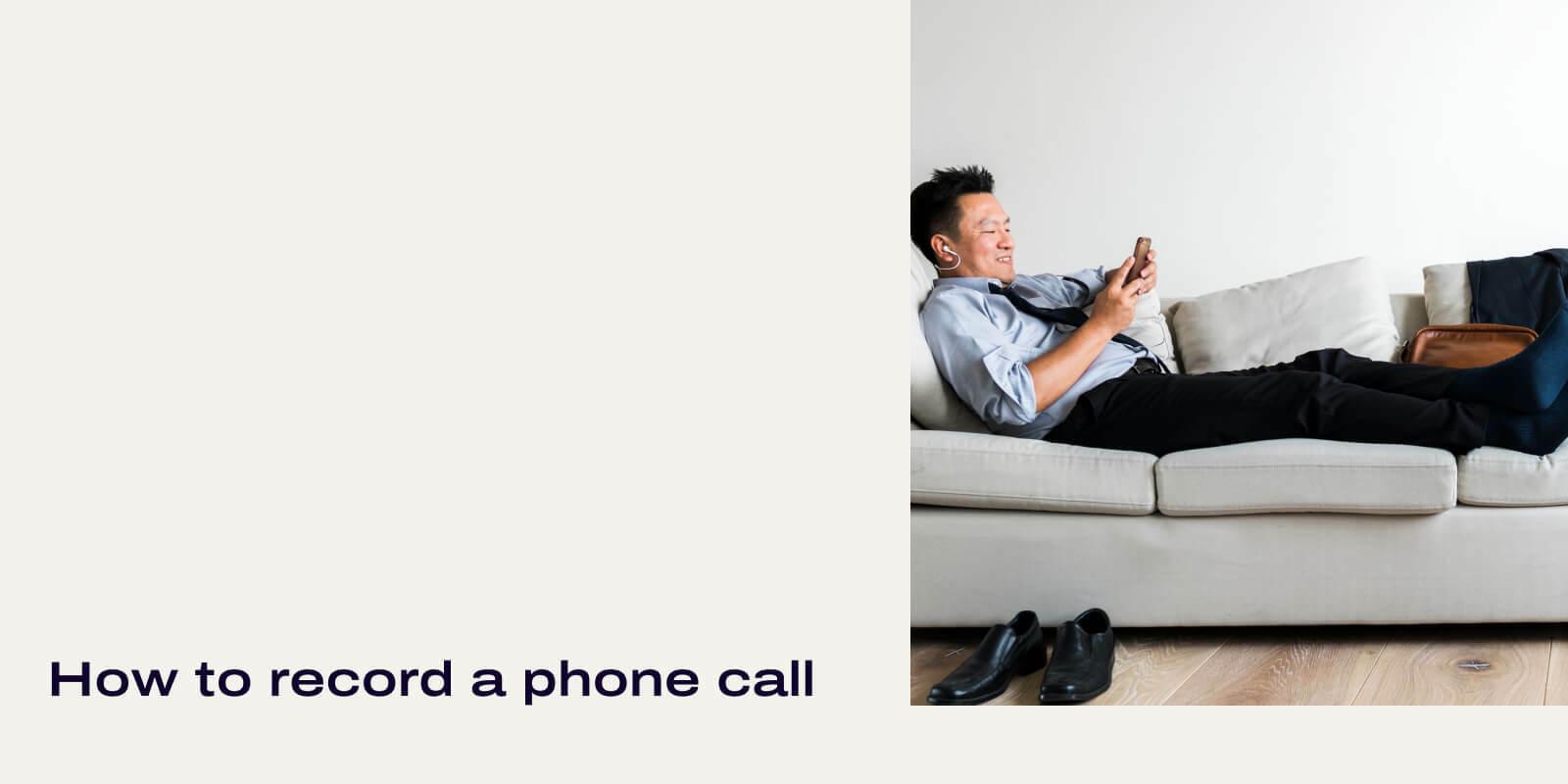 How to record a phone call header