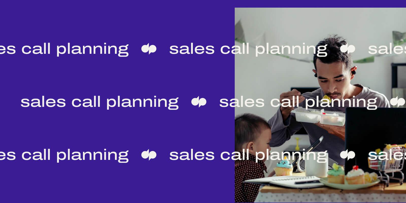 Sales call planning header