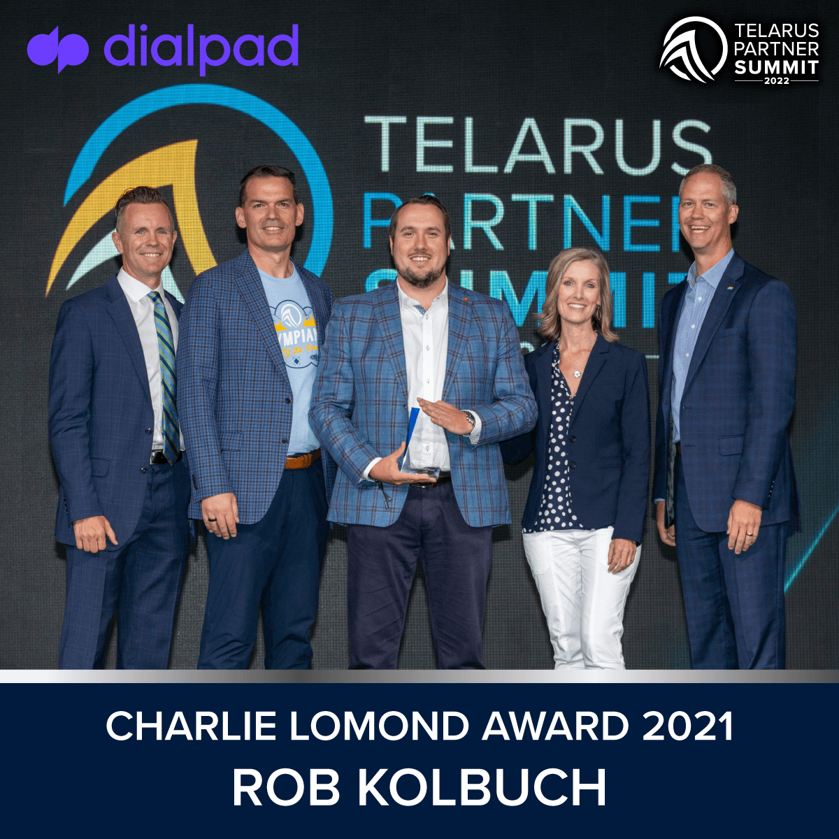 Dialpad Rob Kolbuch Lomond Award