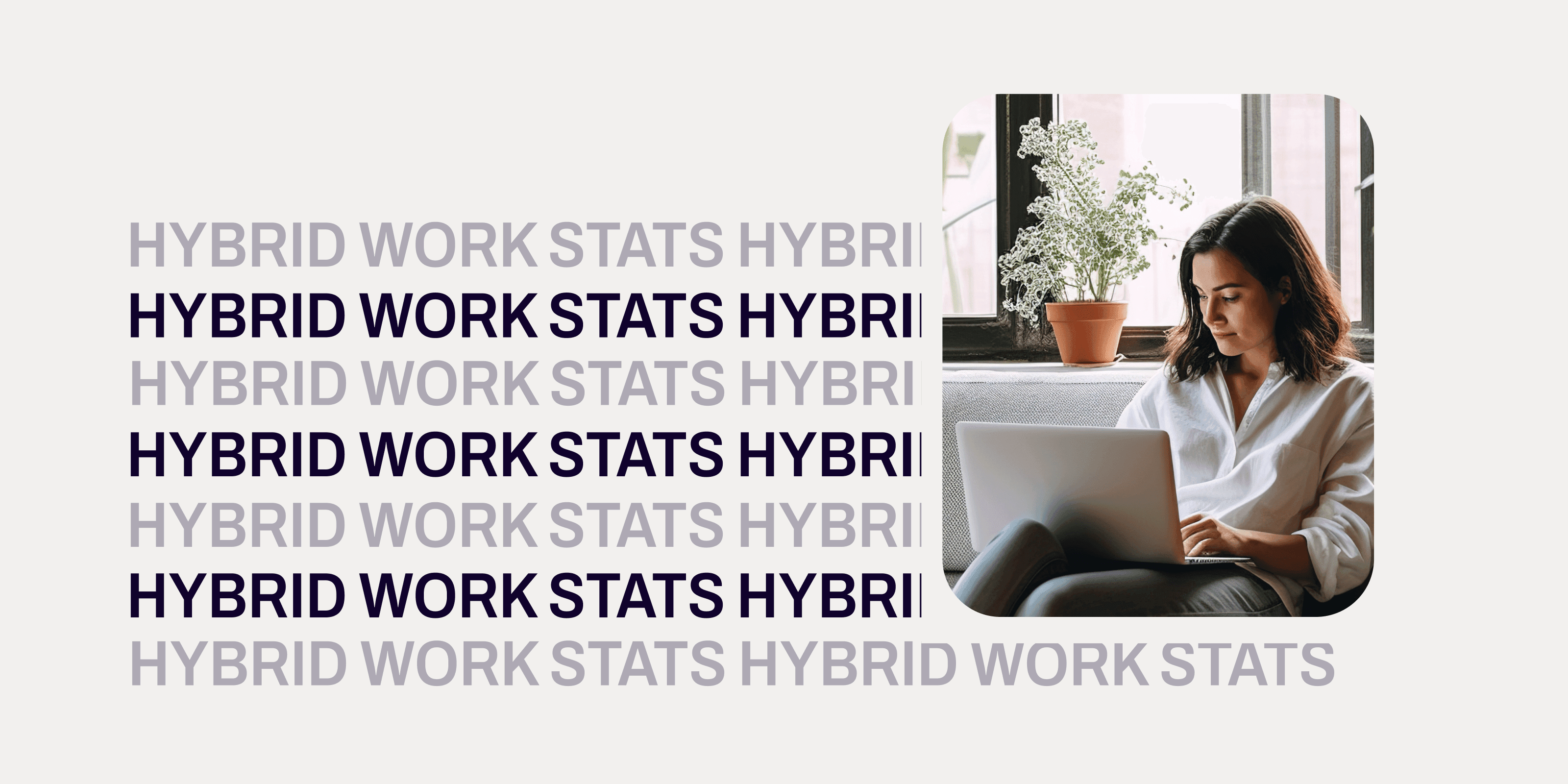 Blog Header Hybrid Work Stats