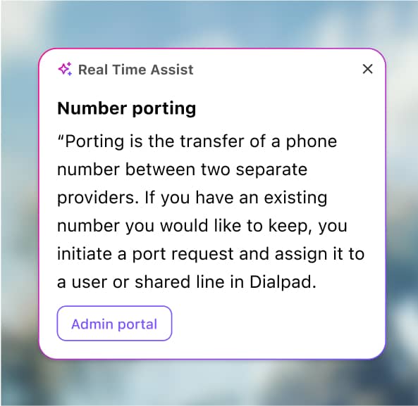 Screenshot of Dialpads real time assist card feature popping up helpful notes for an agent or rep when a tricky question comes up on a call