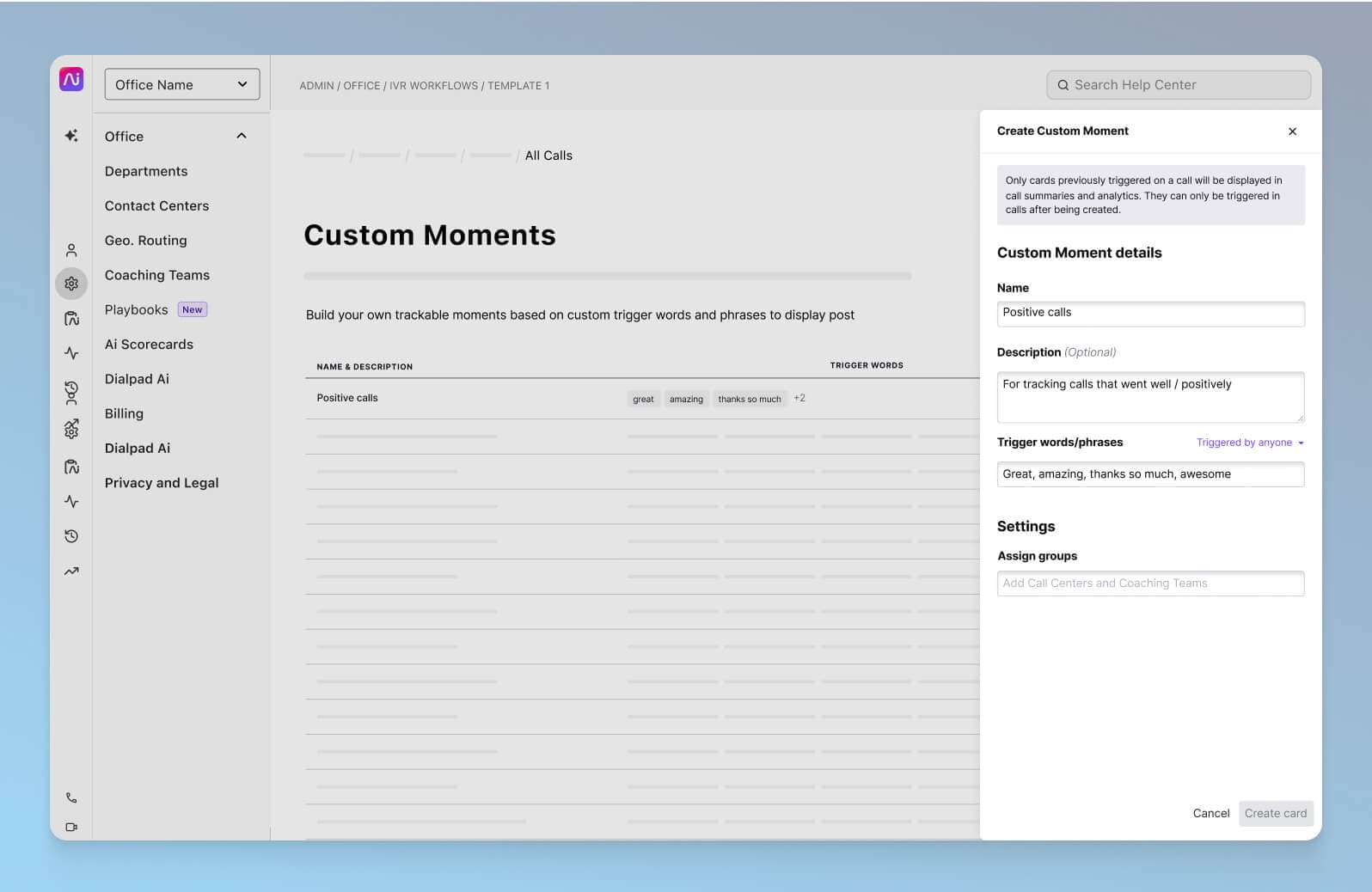 Screenshot of creating a Custom Moment in Dialpad, which tracks how often certain keywords are coming up on calls